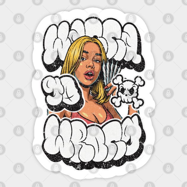 Wanna Go Wrong – Bad Girl Street Graffiti Sticker by Wrongteeshirt